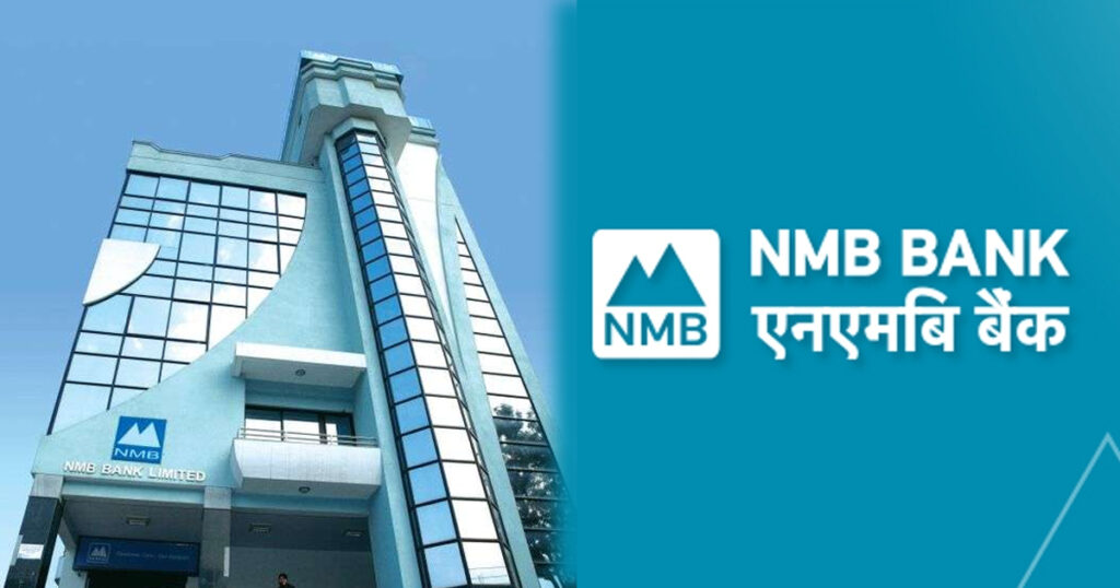 एनएमबी बैंकको नाफा ४६ प्रतिशत बढ्यो,लाभांश क्षमता १० प्रतिशत